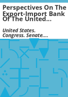 Perspectives_on_the_Export-Import_Bank_of_the_United_States
